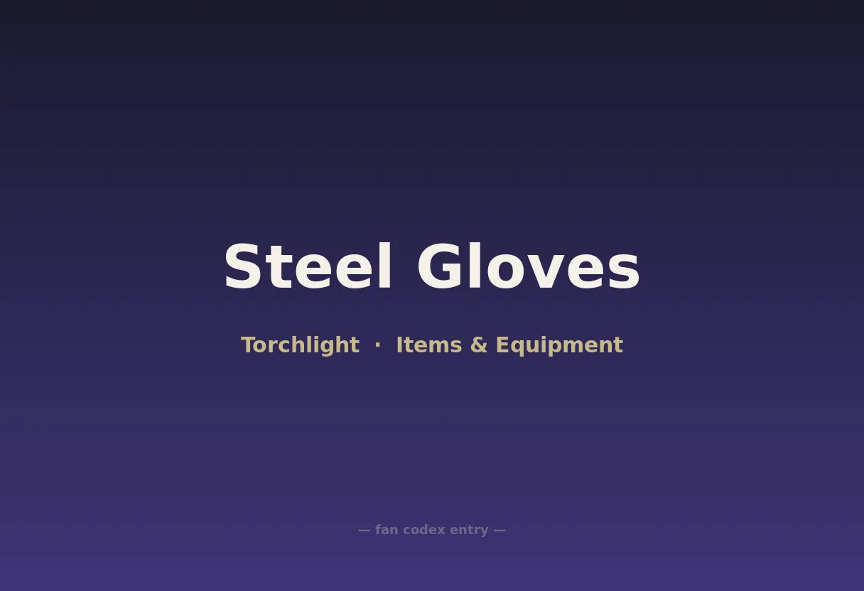 Steel Gloves