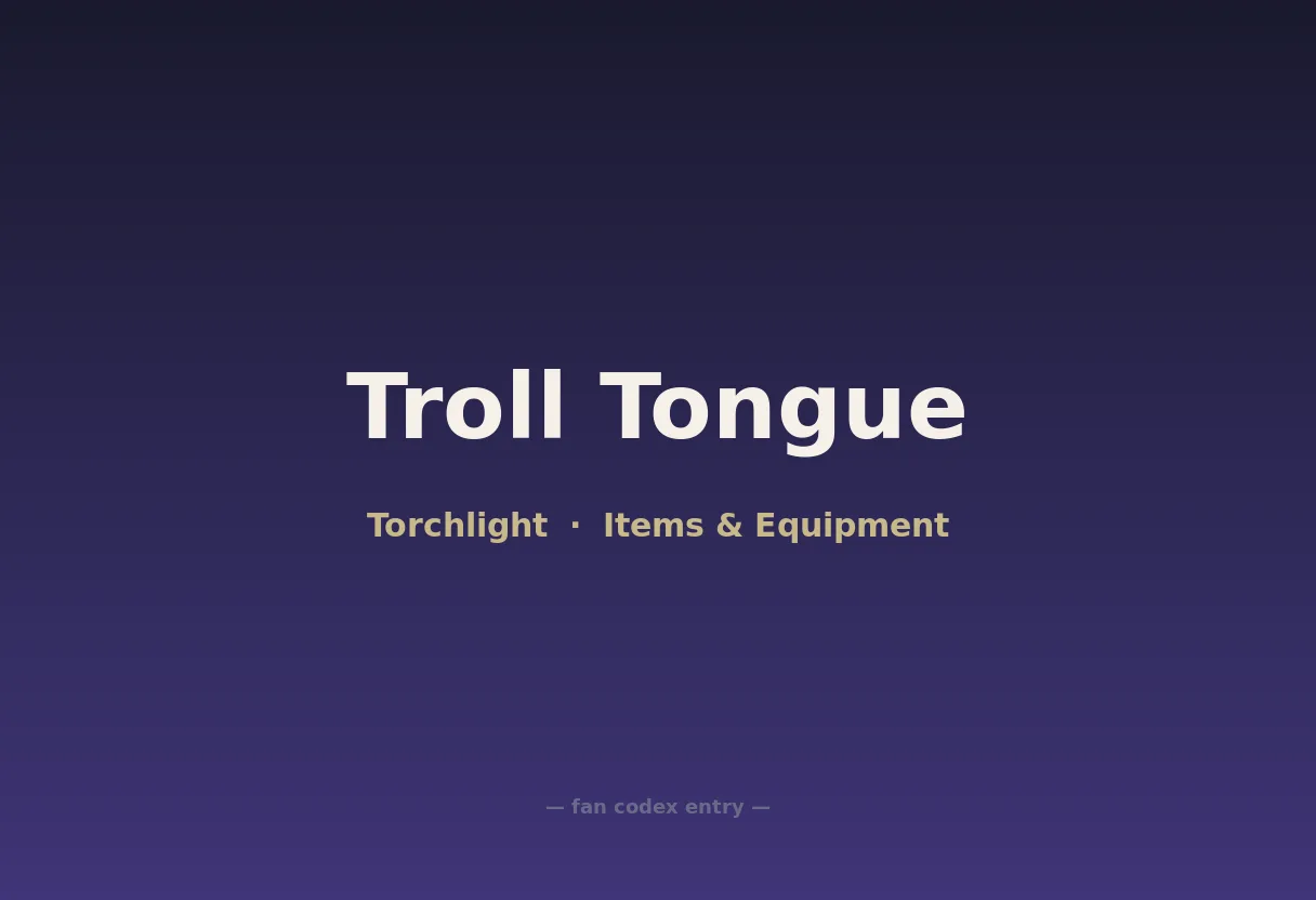 Troll Tongue