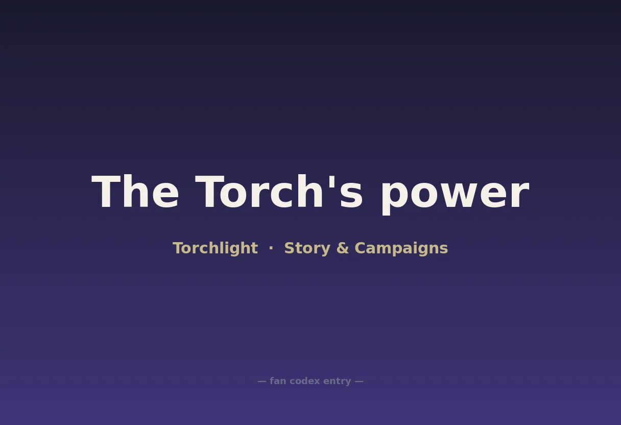 The Torch's power