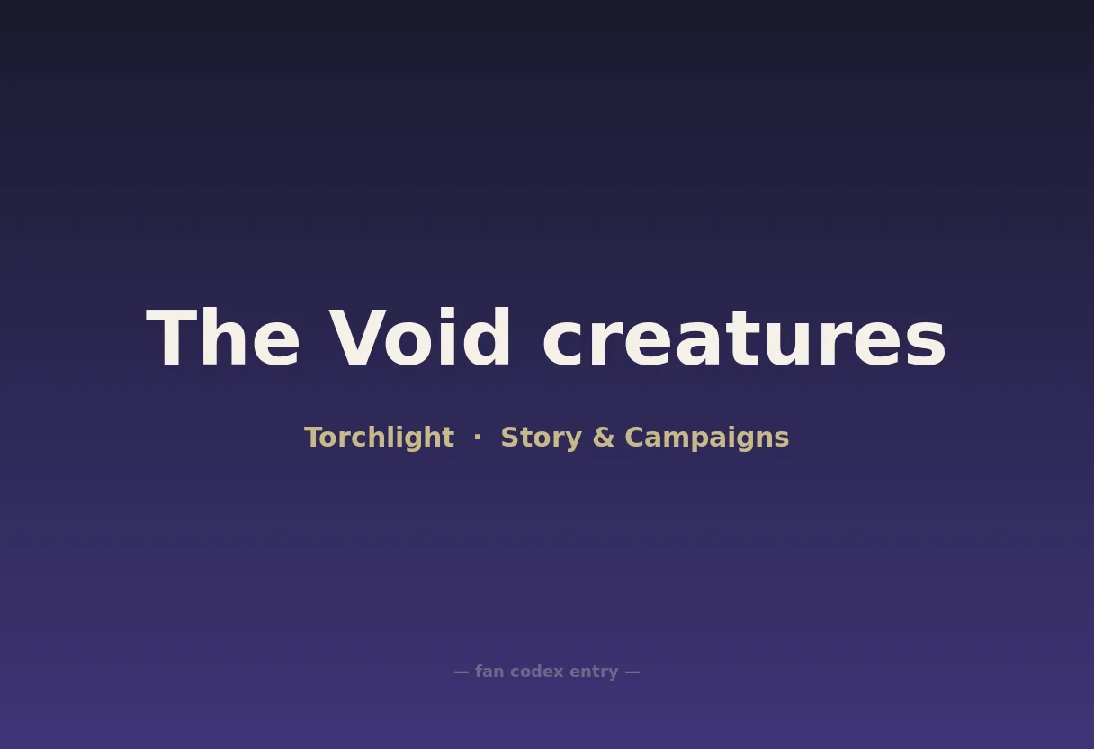 The Void creatures